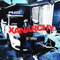 Xanarchy Song Lyrics