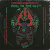 Roll to the Old (feat. Jamalski) - Single album lyrics, reviews, download