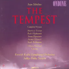 Sibelius: The Tempest (Complete Version) by Jorma Silvasti, Jukka-Pekka Saraste & The Finnish Radio Symphony Orchestra album reviews, ratings, credits