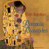Romantic Rhapsodies album lyrics, reviews, download
