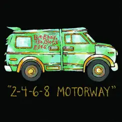 2-4-6-8 Motorway - EP by Lee Bains + The Glory Fires album reviews, ratings, credits