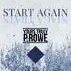 Start Again (feat. Tone Jonez) - Single album lyrics, reviews, download