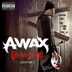 Everybody Loves Me Chapter 1 by A-Wax album reviews, ratings, credits