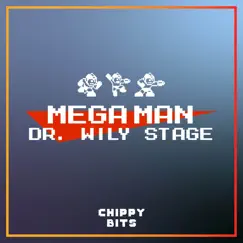 Mega Man Dr. Wily Stage - Single by Chippy Bits album reviews, ratings, credits