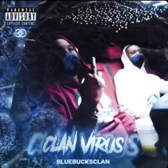 Clan Virus - EP by BlueBucksClan album reviews, ratings, credits
