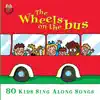 The Wheels On the Bus album lyrics, reviews, download