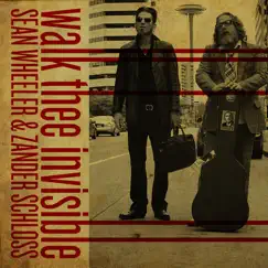 Walk Thee Invisible by Sean Wheeler & Zander Schloss album reviews, ratings, credits