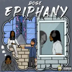 Epiphany - Single by Dose album reviews, ratings, credits