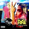 Two Time (feat. Dubbygotbars) - Single album lyrics, reviews, download