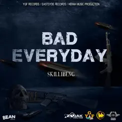 Bad Everyday - Single by Skillibeng album reviews, ratings, credits