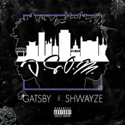 Dreamville State of Mind (feat. Shwayze) - Single by Gatsby album reviews, ratings, credits