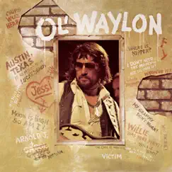Ol' Waylon by Waylon Jennings album reviews, ratings, credits