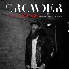 Red Letters (Southern-Style Edit) - Single by Crowder album reviews, ratings, credits