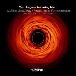 A Million Miles Away / Street Lamps: Reinterpretations - Single by Carl Jurgens & Niso album reviews, ratings, credits