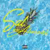 Sal no Abacaxi (feat. Florence Lil Flowers) - Single album lyrics, reviews, download