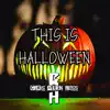 This Is Halloween (feat. Brandon Yates, LadyIgiko, Tiggs, Vumi, Nah Tony & Hotm3ss) - Single album lyrics, reviews, download