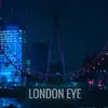 London Eye (UK Drill Instrumental) [Instrumental] - Single album lyrics, reviews, download
