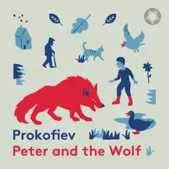 Peter and the Wolf, Op. 67 (Narrated in English): XIII. Peter Catches the Wolf Song Lyrics