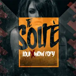 Te Solté - Single by Wow popy & Loui album reviews, ratings, credits