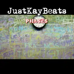 Phases - Single by JustKayBeats album reviews, ratings, credits