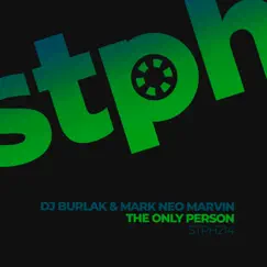 The Only Person - Single by DJ Burlak & Mark Neo Marvin album reviews, ratings, credits