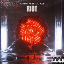 RIOT (feat. Lil Xay) - Single by H4RRIS album reviews, ratings, credits