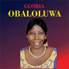 Obaloluwa - Single by Gloria album reviews, ratings, credits