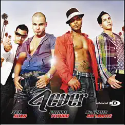 Sexo - Futuro - Sin Limites by 4Ever album reviews, ratings, credits