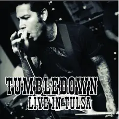 Live in Tulsa (Live Version) by Tumbledown album reviews, ratings, credits