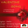 Valentine Song (feat. Harsharaj Tayade) - Single album lyrics, reviews, download