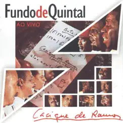 Grupo Fundo de Quintal Ao Vivo - Gravado No Cacique De by Fundo De Quintal album reviews, ratings, credits
