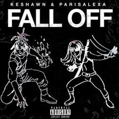 Fall Off (feat. Parisalexa) Song Lyrics
