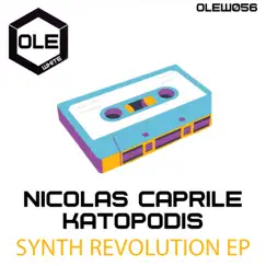 Synth Revolution EP by Nicolas Caprile & Katopodis album reviews, ratings, credits