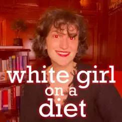 White Girl on a Diet - Single by Emily Wilson album reviews, ratings, credits