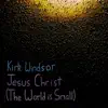 Jesus Christ (The World Is Small) - Single album lyrics, reviews, download