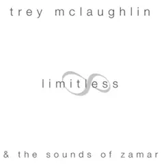 Limitless by Trey McLaughlin & The Sounds of Zamar album reviews, ratings, credits