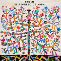 El Regreso de Abba by Sidonie album reviews, ratings, credits