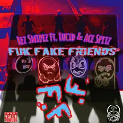 F.F.F (feat. Ace Spitz & Lucid) Song Lyrics