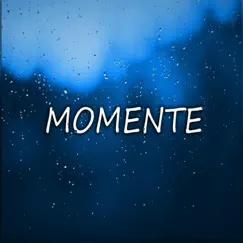 Momente - Single by Kaedd album reviews, ratings, credits