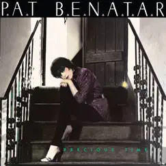 Precious Time by Pat Benatar album reviews, ratings, credits