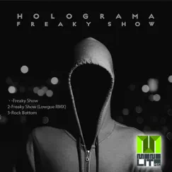 Freaky Show - Single by Holograma album reviews, ratings, credits