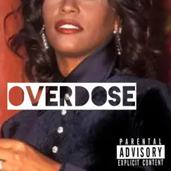 Overdose - Single by TG Finessin' album reviews, ratings, credits