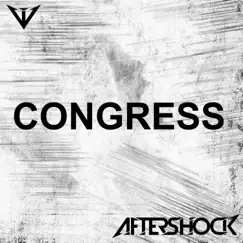 Congress - Single by Aftershock album reviews, ratings, credits