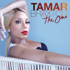 The One - Single by Tamar Braxton album reviews, ratings, credits