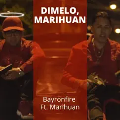 Dimelo, Marihuan (feat. Marihuan) Song Lyrics