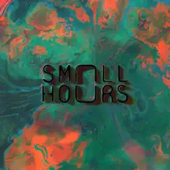 Forces - Single by Small Hours album reviews, ratings, credits