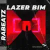 Lazer Bim - Single album lyrics, reviews, download