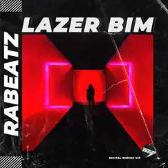 Lazer Bim - Single by Rabeatz album reviews, ratings, credits