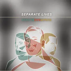 Separate Lives - Single by Sugarbag Blonde album reviews, ratings, credits