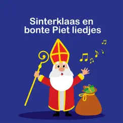 Sinterklaas En Bonte Piet Liedjes by Kinderliedjes Om Mee Te Zingen album reviews, ratings, credits